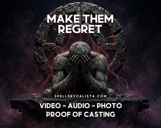 Make Them Regret Spell personalized ritual casting by Calista